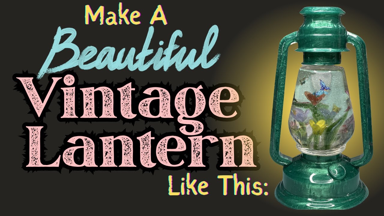 013 Vintage Lantern