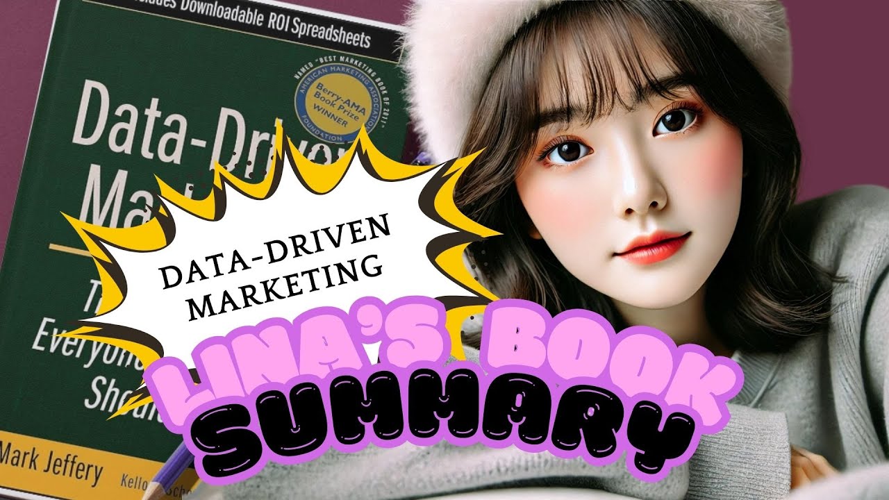 【Marketing Book Summary】Data-Driven Marketing｜Mark Jeffery  Published in 2010