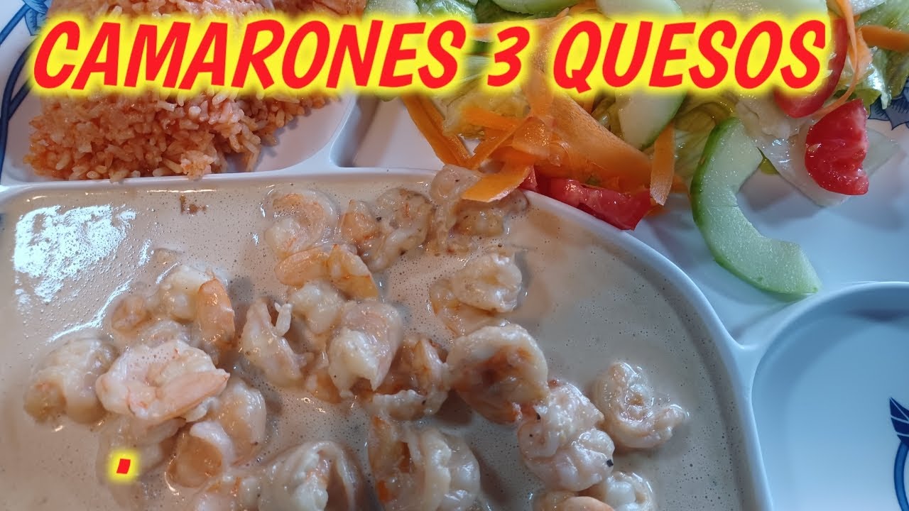 CAMARONES 3 QUESOS