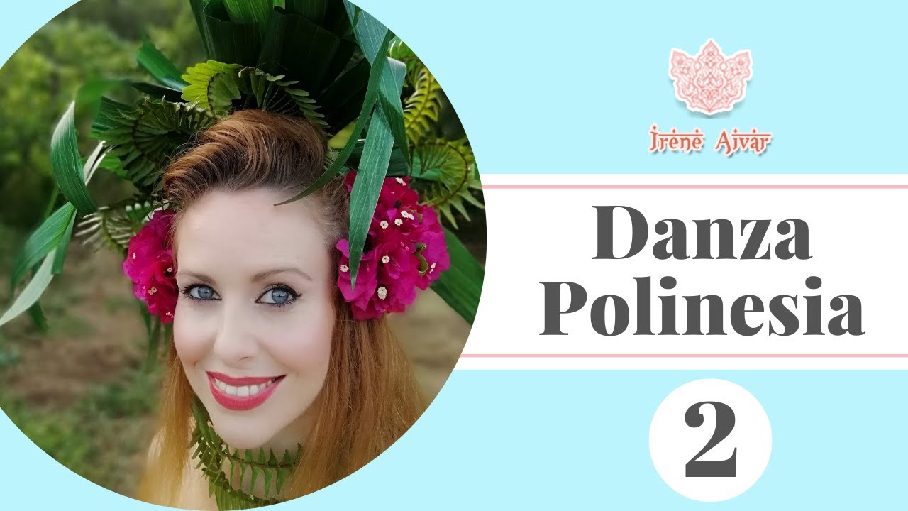 🌸💃Cómo aprender a bailar danza polinesia para principiantes. Clase 2