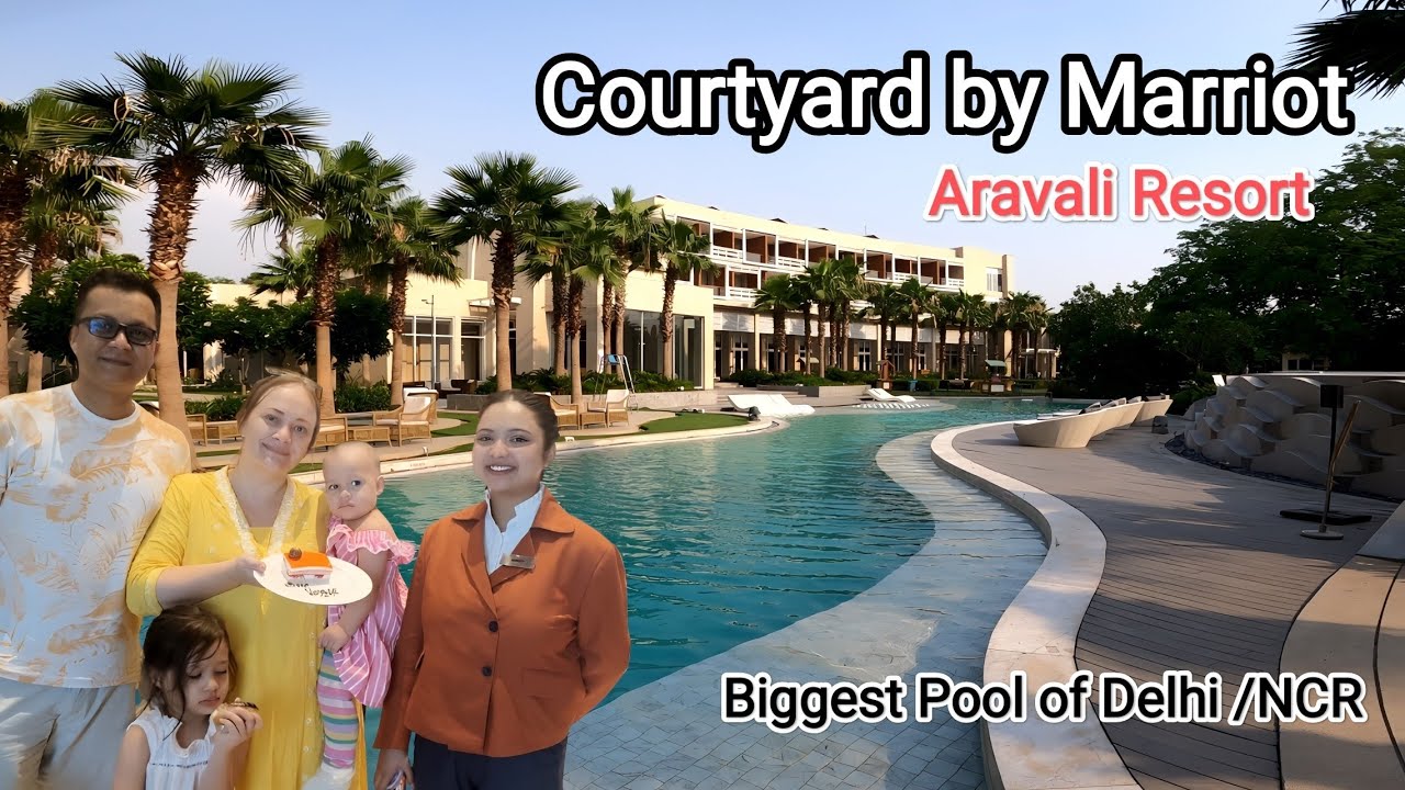 Best Pet-Friendly Staycation Near Delhi NCR! Courtyard by Marriott Aravali Resort | Full Details