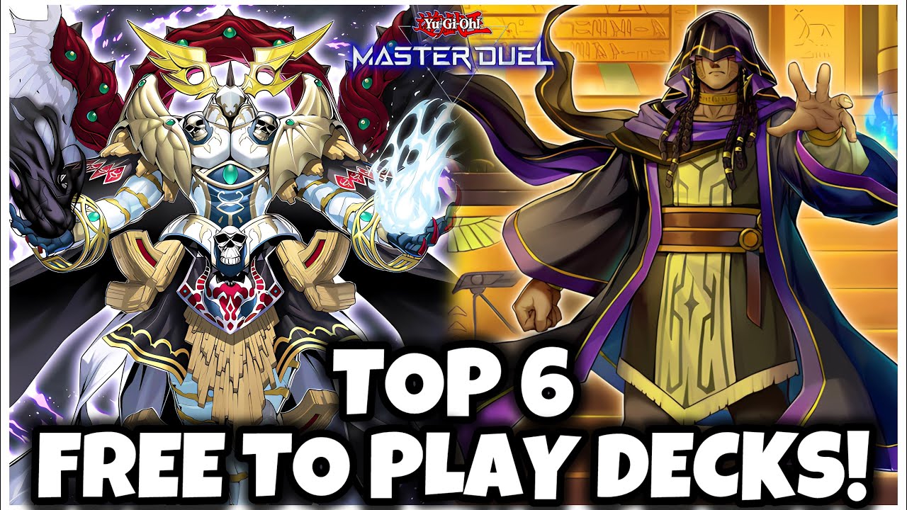 TOP 6 FREE to PLAY DECKS in MASTER DUEL!