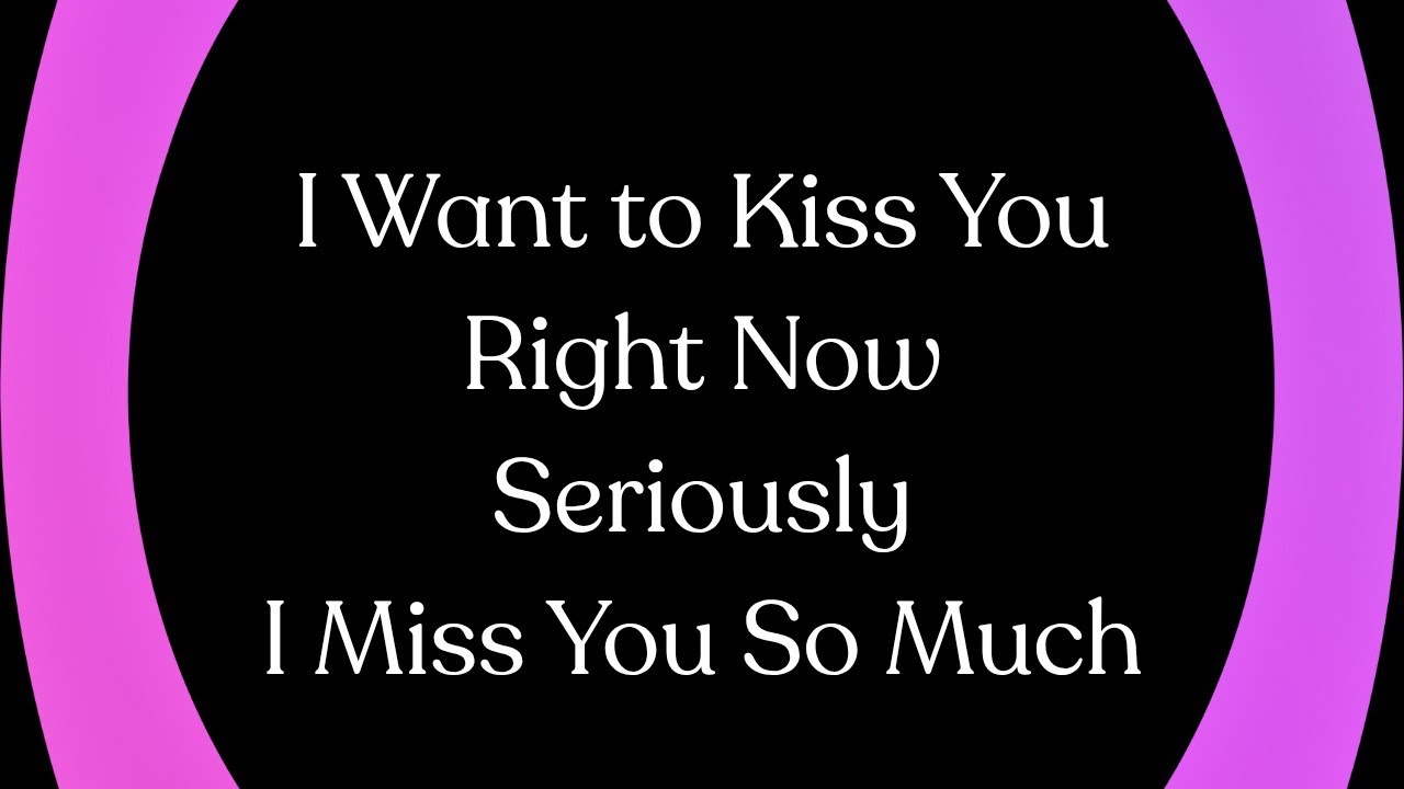 I Just Really Want You My Love ❤️💙 I Could Really Use Your Cuddles, Babe (I Miss You Love)
