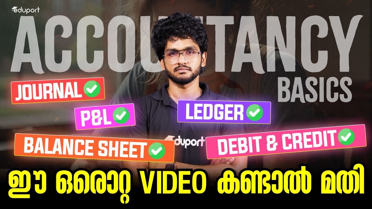 Basics of Accounting | Journal | Ledger | Debit Credit | Kuma Ria | Eduport Commerce 