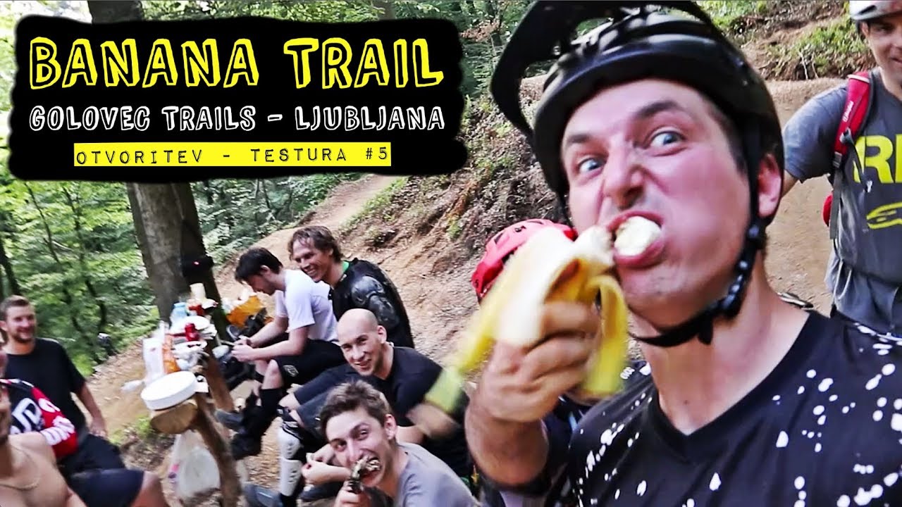 Novi Banana Trail - [Testura #5] - Golovec Trails