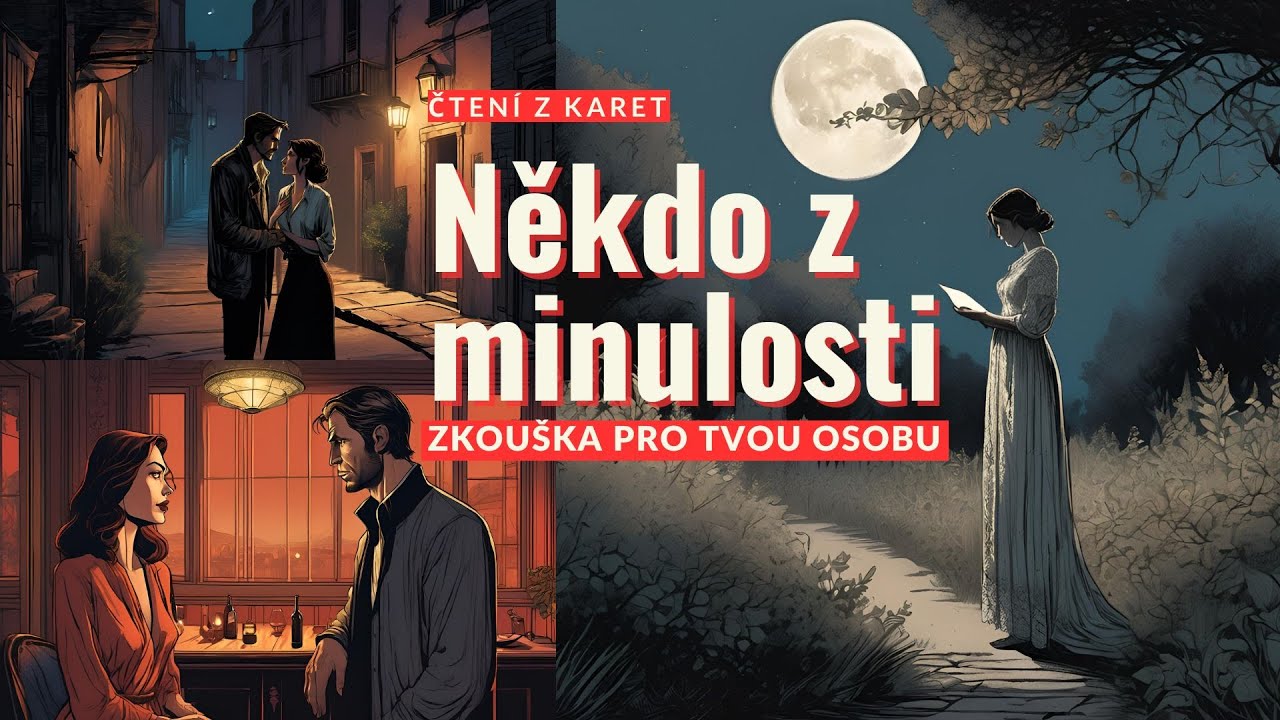 Někdo z minulosti = zkouška pro tvou osobu #tarot #barbraspirit #taroterapie