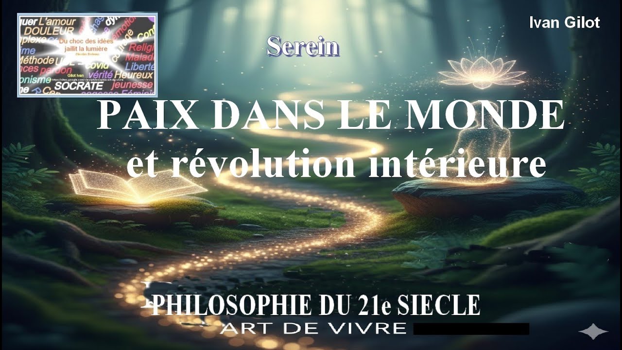 61 Paix dans le monde        Philosophie pratique ; art de  vivre au 21e siècle