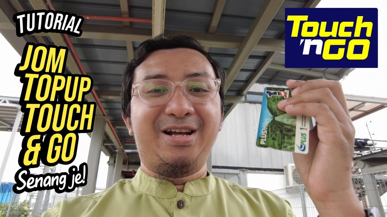 Tutorial | CARA TOPUP TOUCH & GO guna mesin