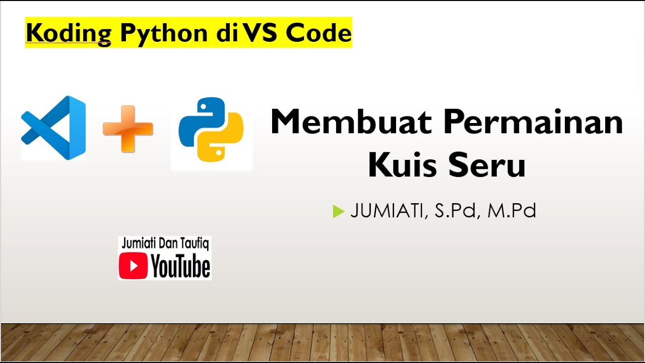 Membuat Permainan Kuis Seru | Koding Python di VS Code
