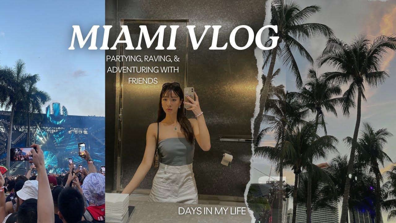 miami vlog ♥ ultra music festival, raving, miami music week, chilling with friends
