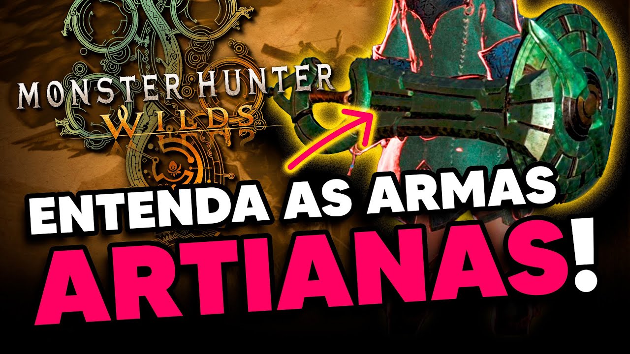 GUIA COMPLETO! COMO FAZER A MELHOR ARMA ARTIANA EM MONSTER HUNTER WILDS!