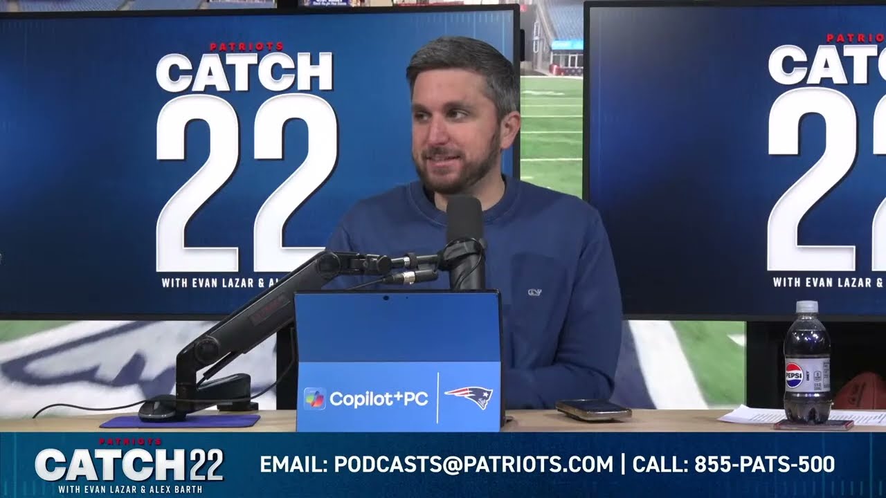 LIVE: Patriots Catch-22 3/4: Three up / Three down from the Combine and Free Agency Preview