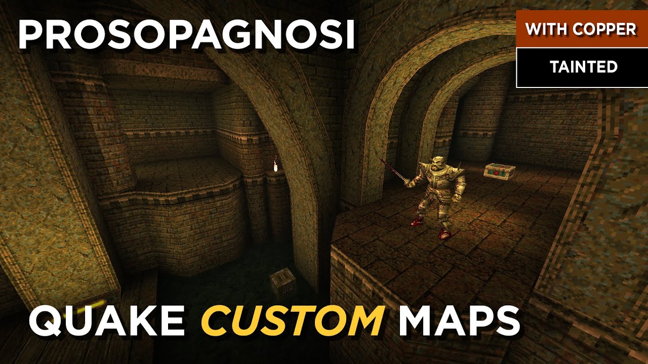 Quake Maps - Prosopagnosi