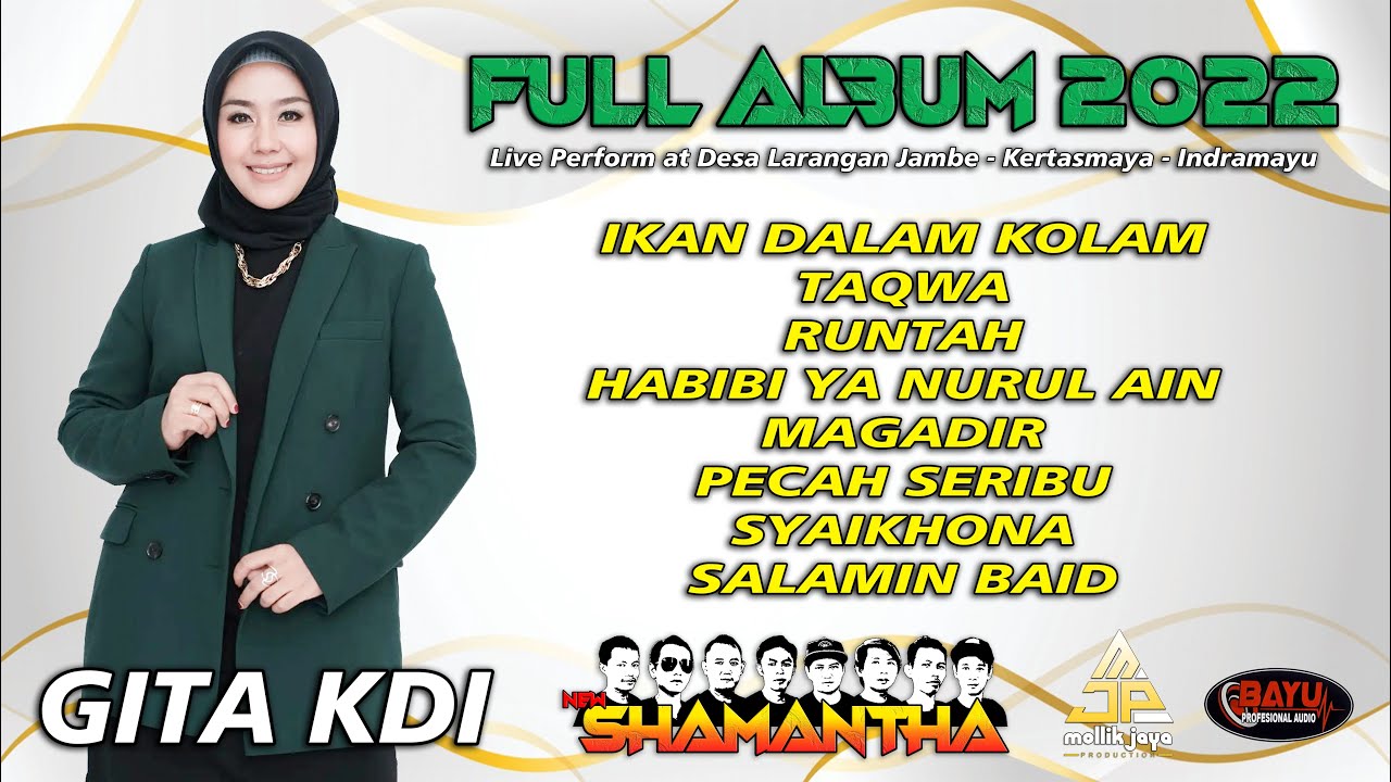 GITA KDI - FULL ALBUM 2022 - NEW SHAMANTHA