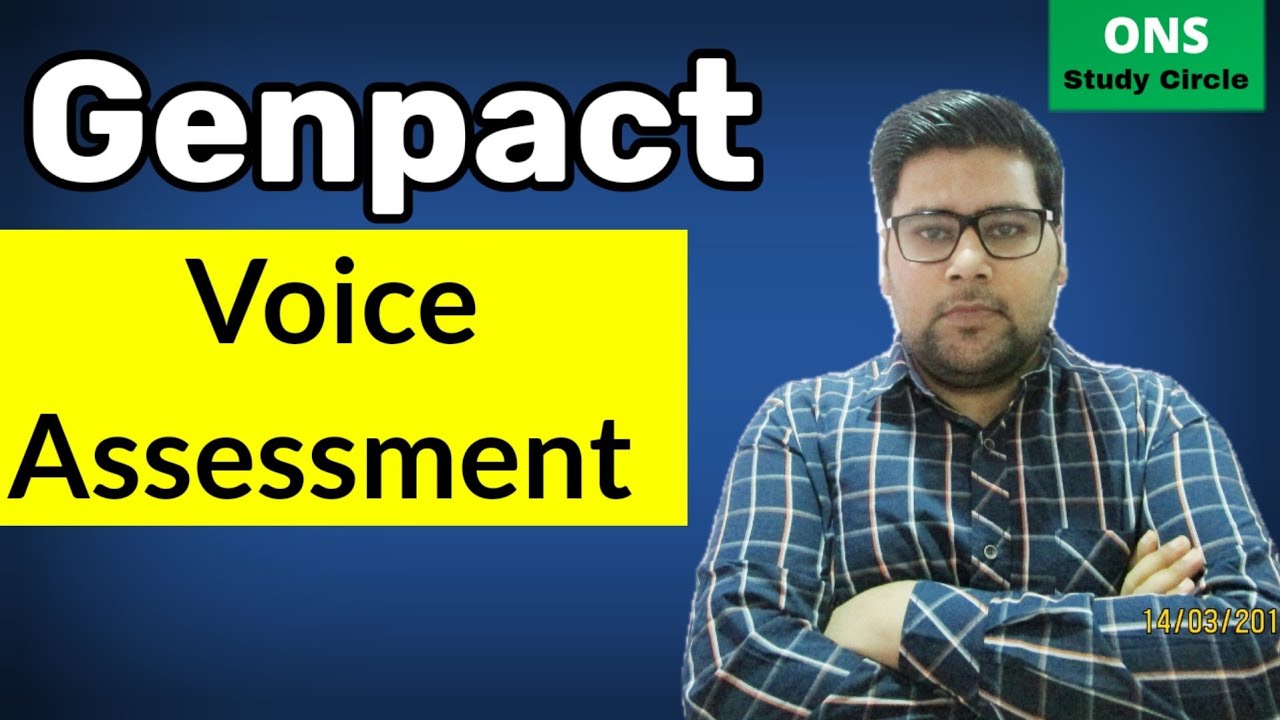 Genpact Voice Assessment Round