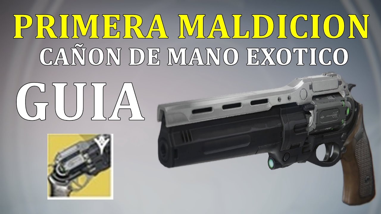 Destiny COMO CONSEGUIR PRIMERA MALDICION CAÑON DE MANO EXOTICO | GUIA AVENTURA IMPRECACION |