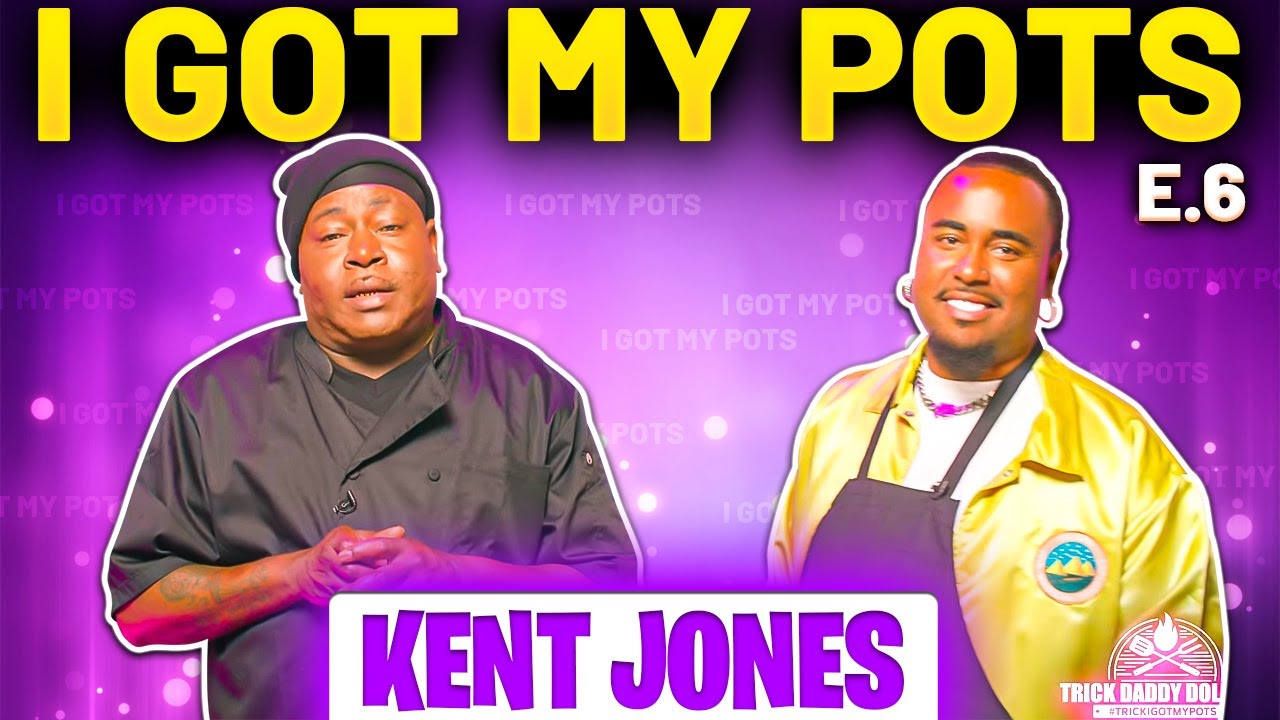 Trick Daddy I Got My Pots W/ Kent Jones Episode 6 - Shrimp & Grits