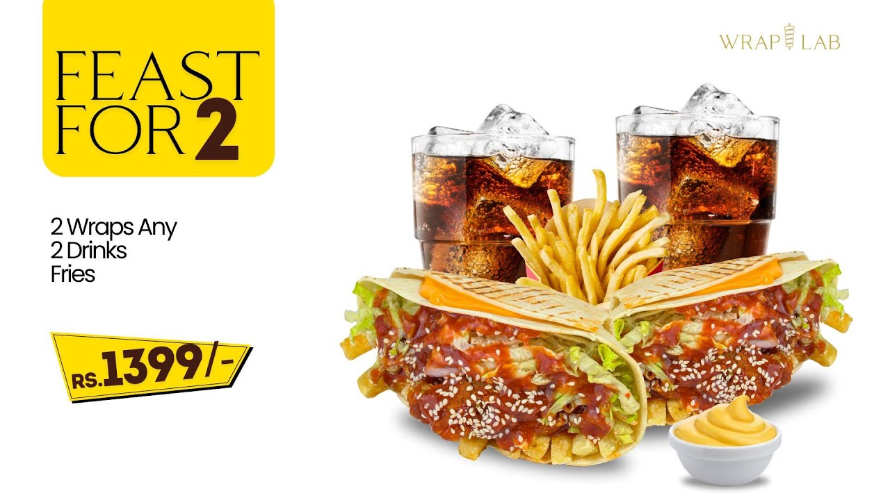 Feast for 2 - Wraps, Drinks & Fries for Rs1399 only