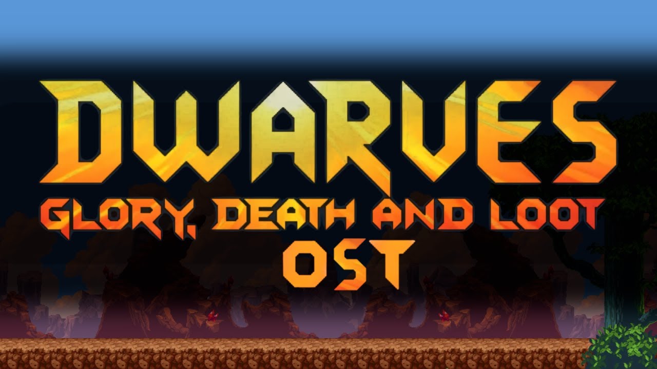 Dwarves: Glory, Death and Loot - OST