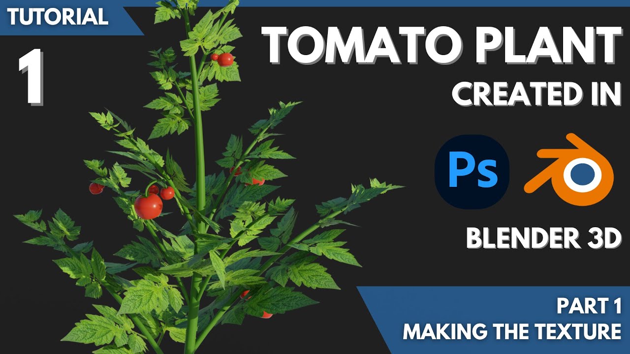 How to Create a Tomato Plant in Blender 3D &mdash; Part 1: Creating Textures in Photoshop