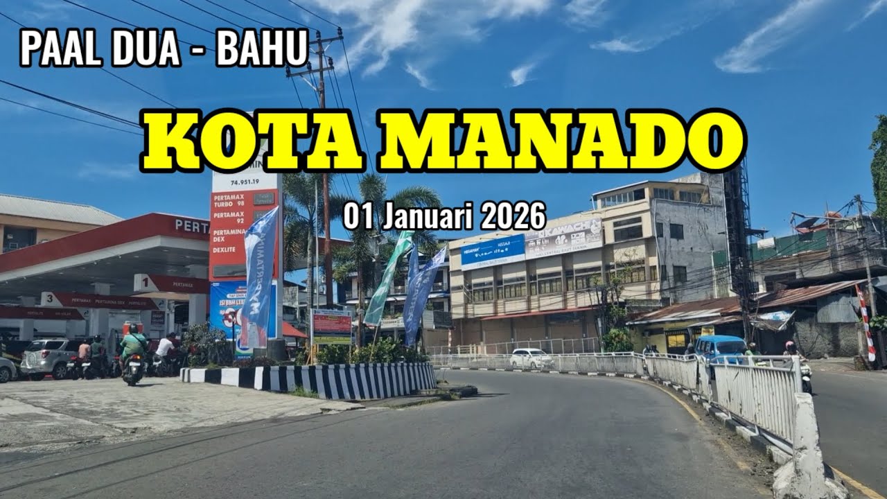 Suasana Kota Manado 01 Januari 2026 dari Paal Dua ke Bahu