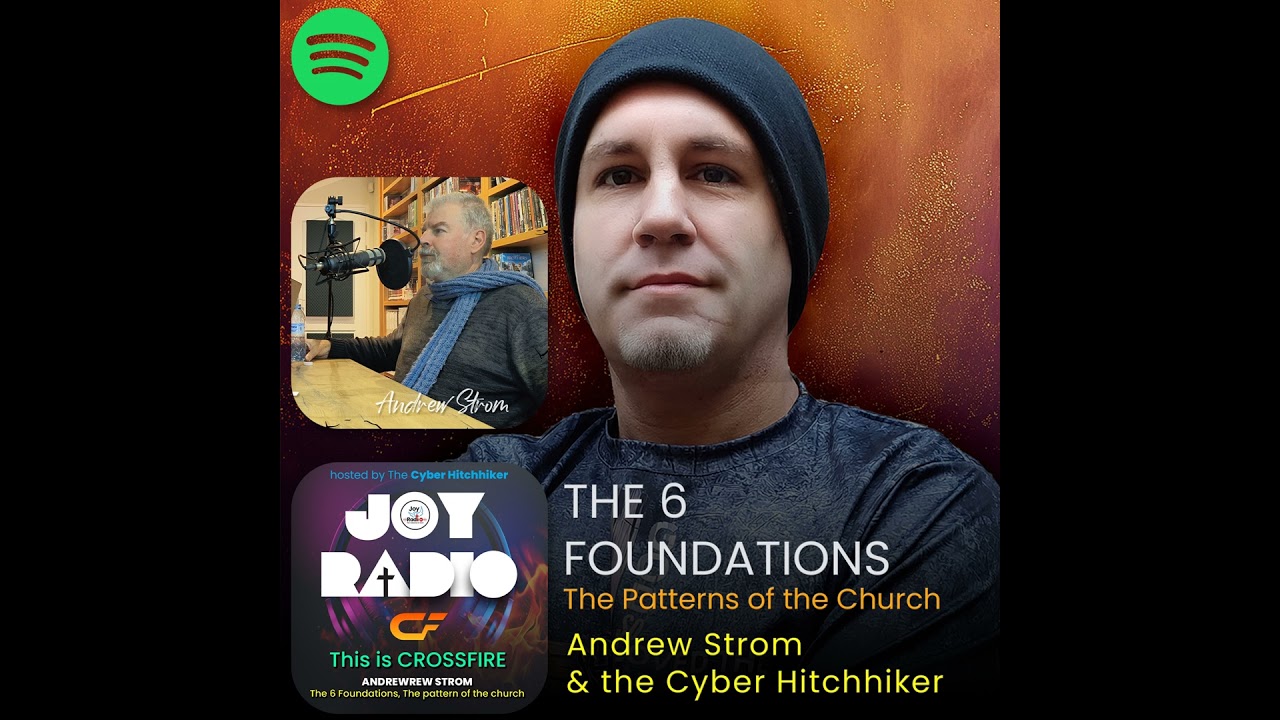 The 6 Foundations: Patterns of the Church