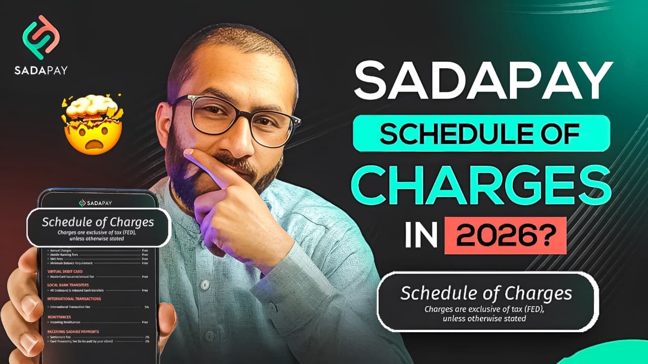SadaPay Schedule of Charges 2026 &ndash; Real Fees, Tax & Pricing Breakdown