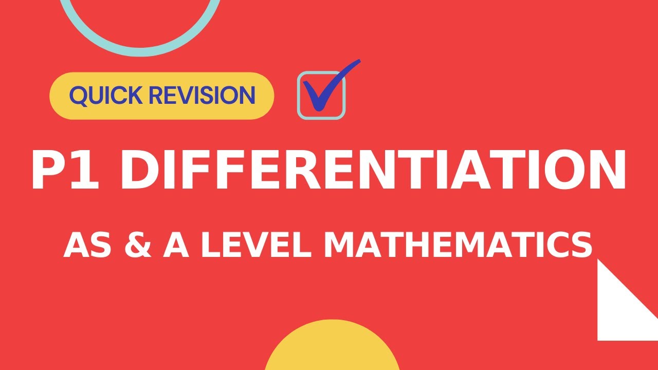 P1 Differentiation | Quick Revision of All Concepts |AS/A-level Math 9709 | Add Math (IGCSE/O-level)