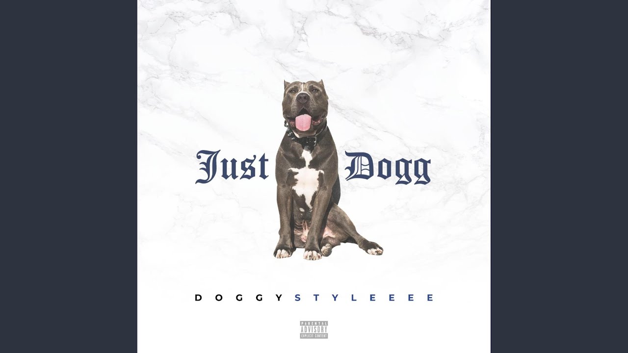 I'm Just a Dogg