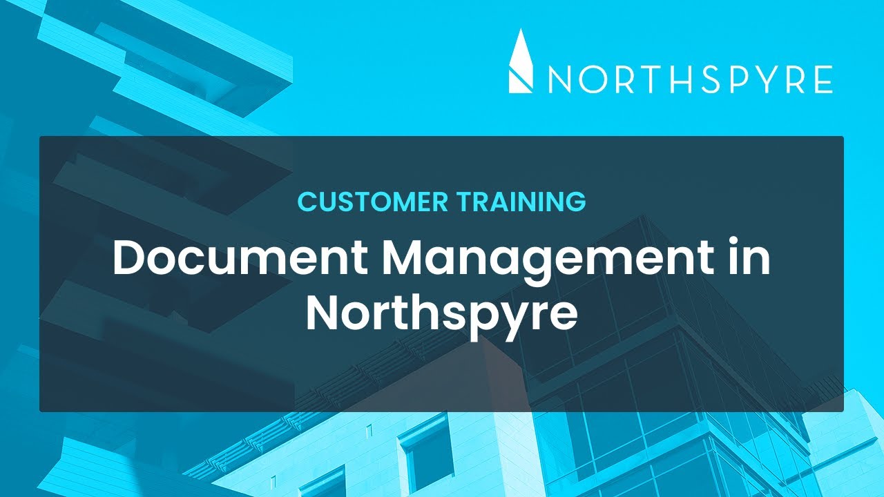 Document Management in Northspyre - Real Estate Development Management Software
