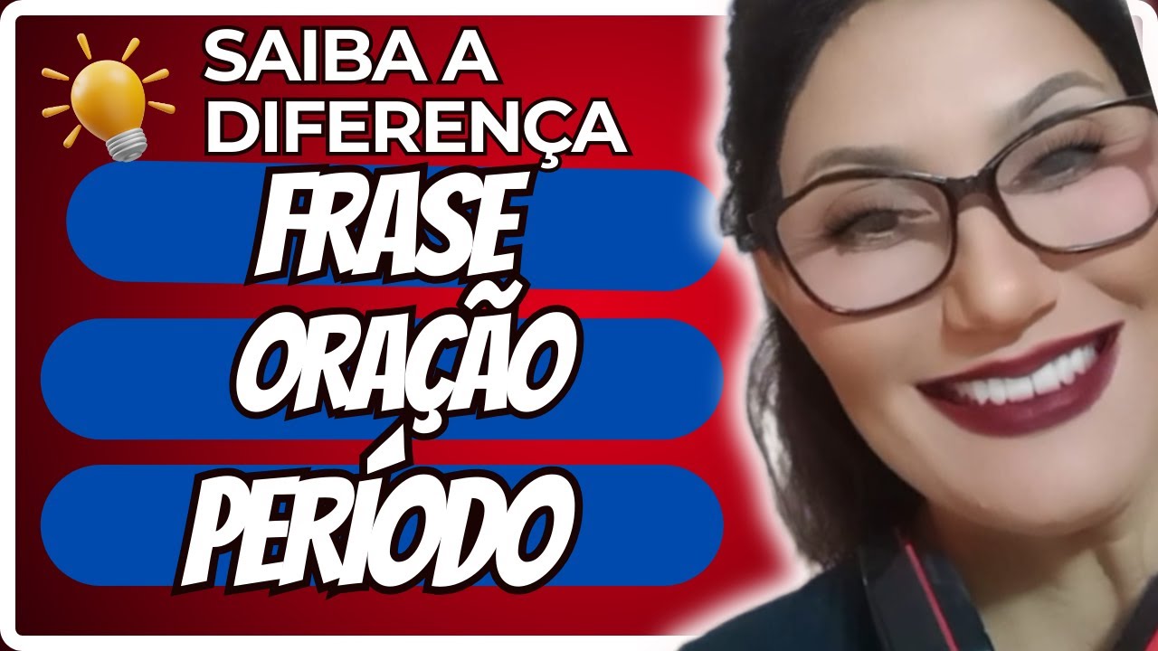 FRASE/ORAÇÃO/PERÍODO | QUAL A DIFERENÇA? | Aula de Português para concursos, vestibulares e Enem.