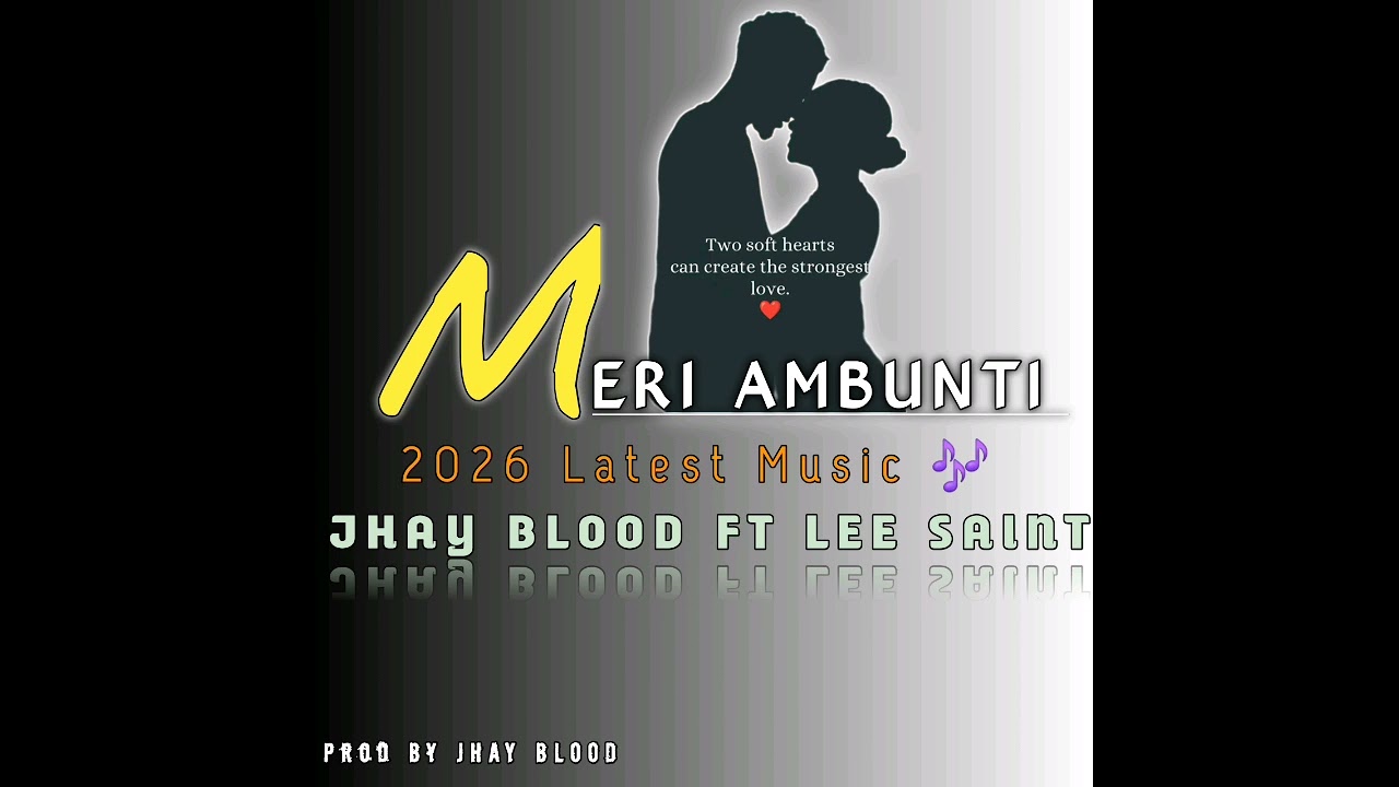 MERI AMBUNTI 2026 LATEST MUSIC 🎶 