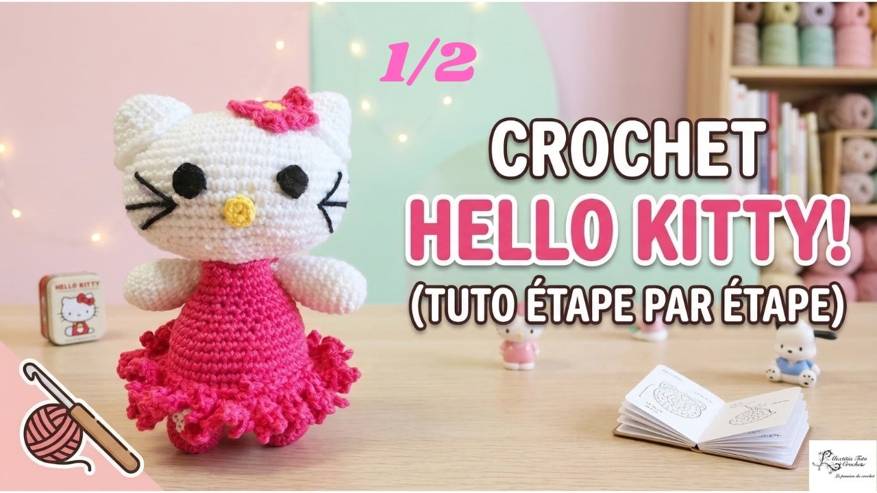 Tuto Hello kitty au crochet 1/2