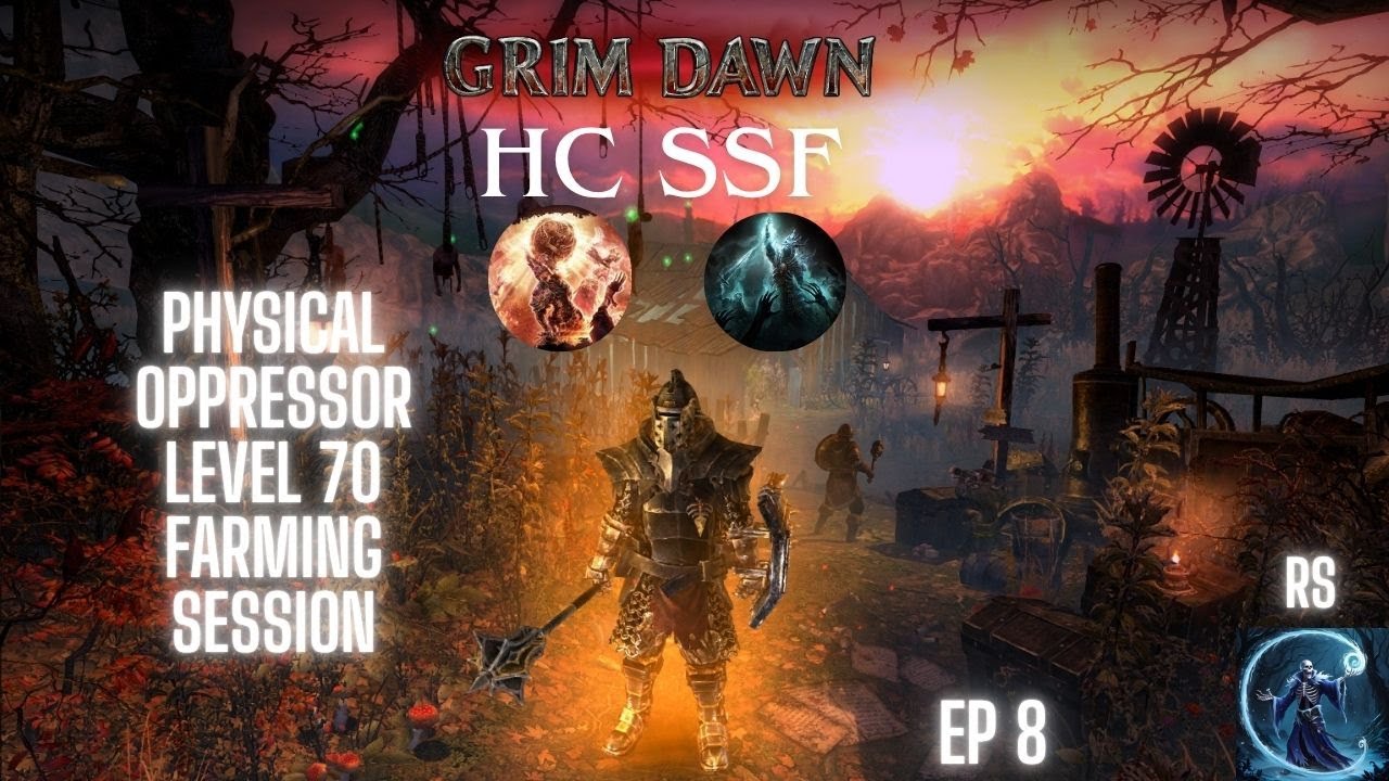 HC SSF Physical Oppressor Level 70 Farming Session