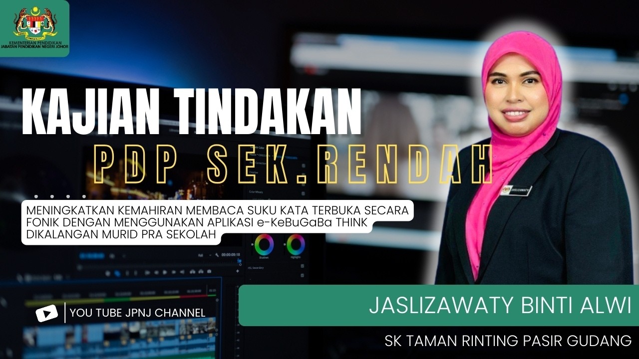 KAJIAN TINDAKAN NEGERI JOHOR 2025 | GURU : JASLIZAWATY BINTI ALWI