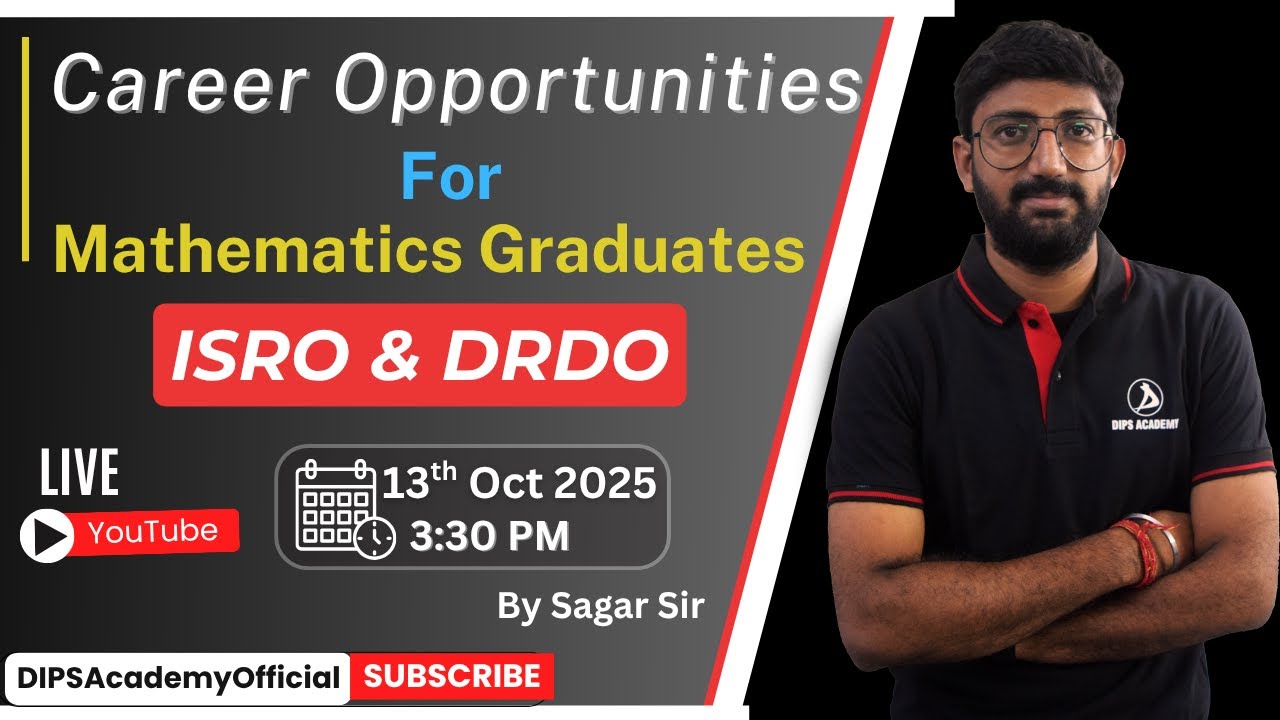 Career Opportunities for Mathematics Graduates at ISRO & DRDO with Sagar Sir | 13th Oct @ 03:30 PM