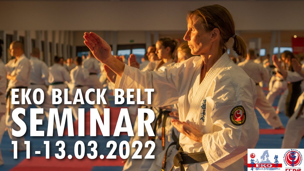 EKO Black Belt Seminar - Dojo Stara Wieś 11-13 03 2022
