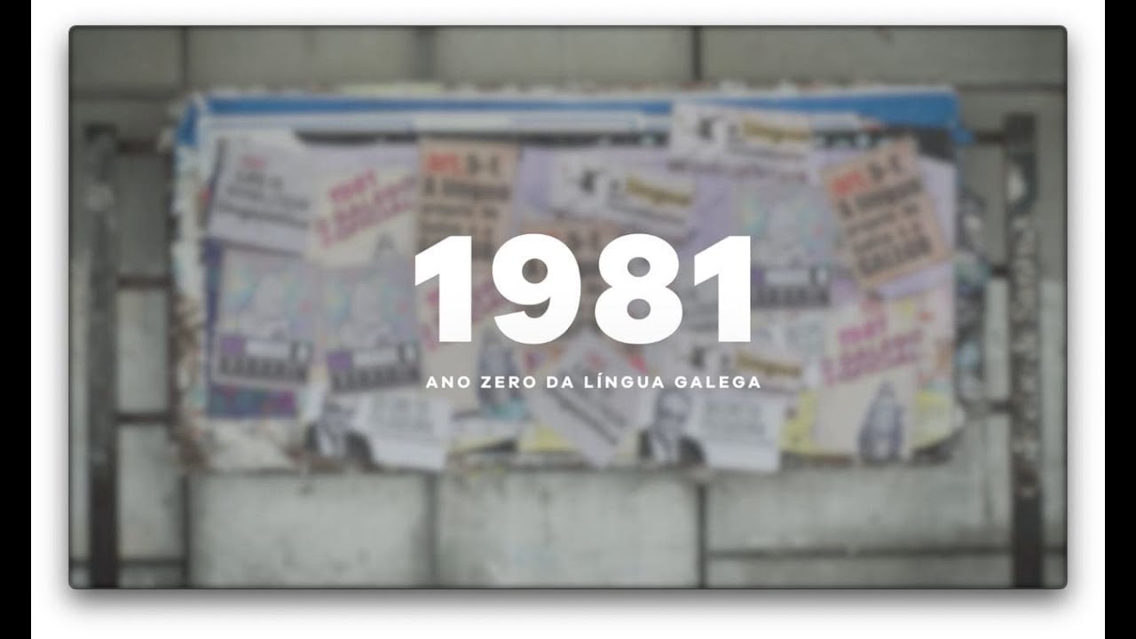 1981, Ano Zero da Língua Galega | #Documentário 🎥