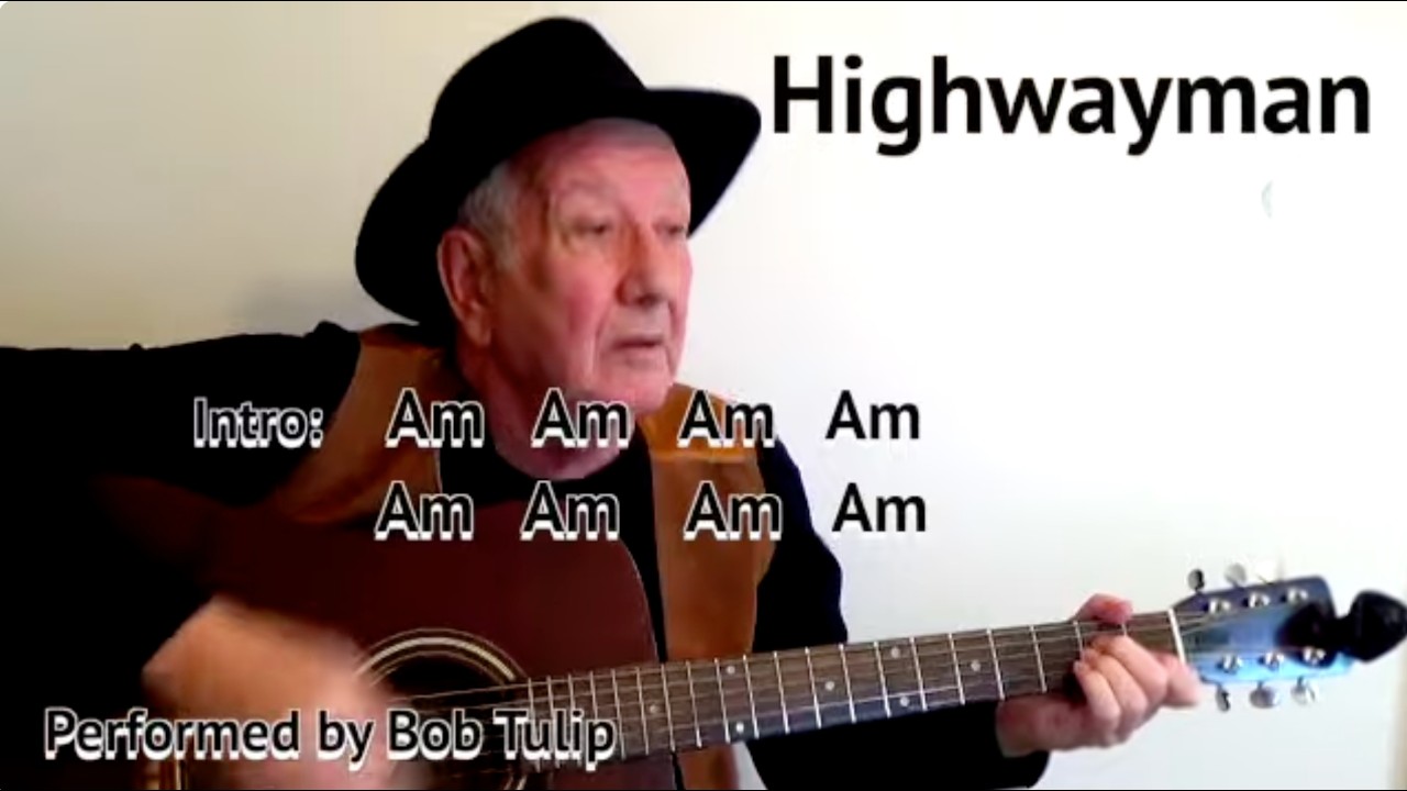 HIGHWAYMAN (The Highwaymen) Lyrics With Chords On-Screen
