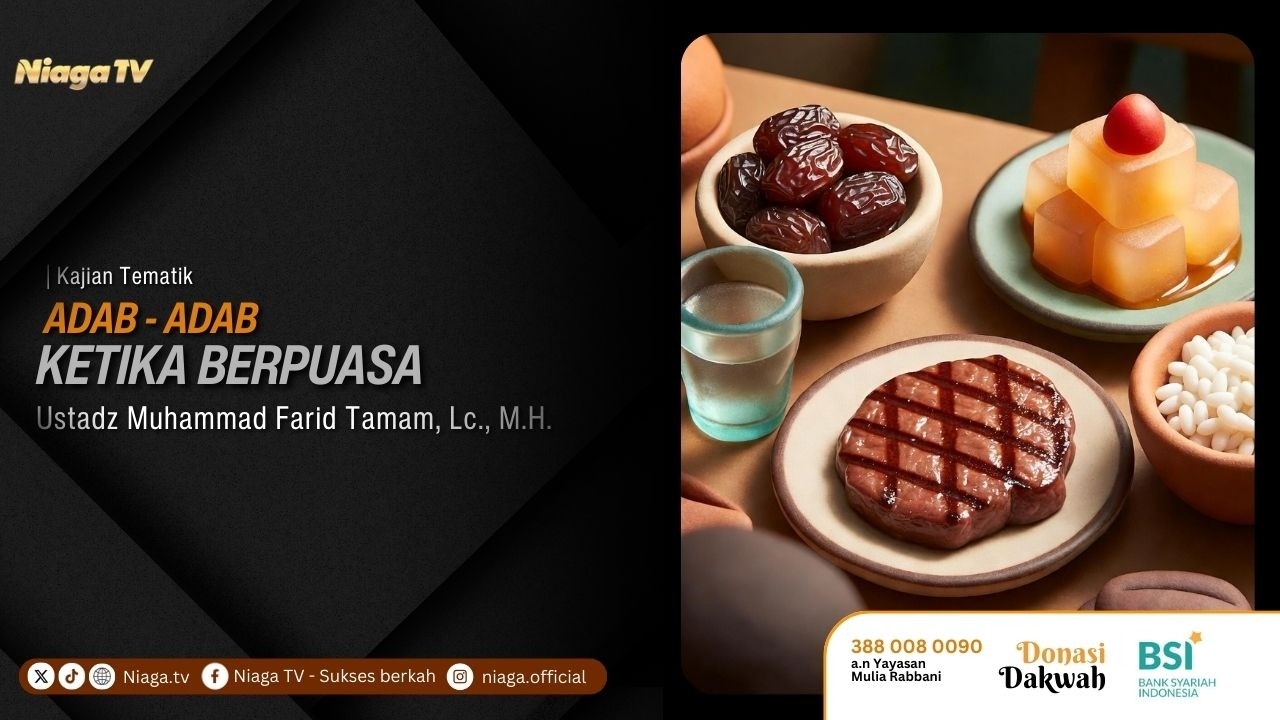 🔴Live |🎙Ustadz Muhammad Farid Tamam, Lc., M.H. | Adab-adab (Etika) Berpuasa