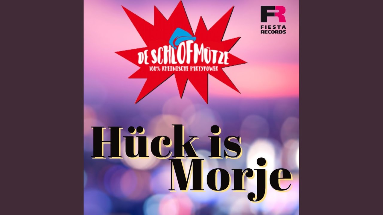 Hück is morje