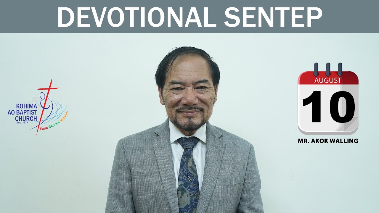 KABA 10th August 2025 | Devotional Sentep | Mr. Akok Walling