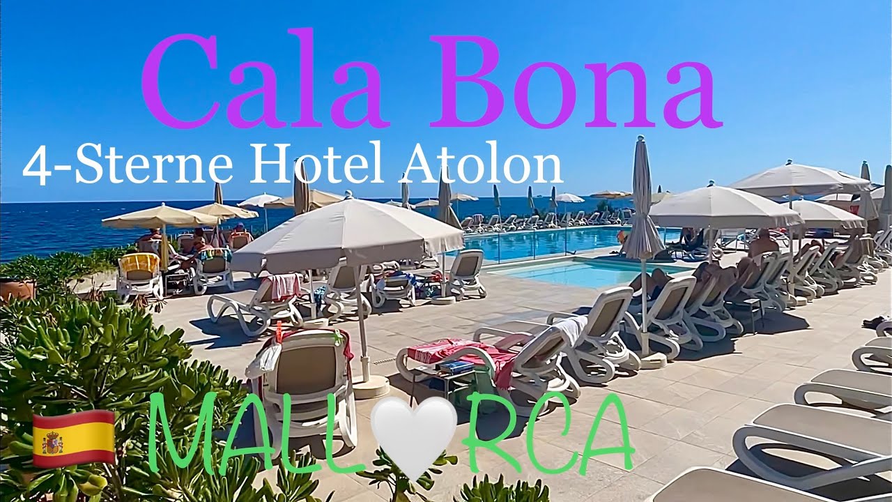 Cala Bona🌴🏖️MALLORCA island Urlaub im 4-Sterne Hotel Atolon 🇪🇸spain #mallorca #travel #video