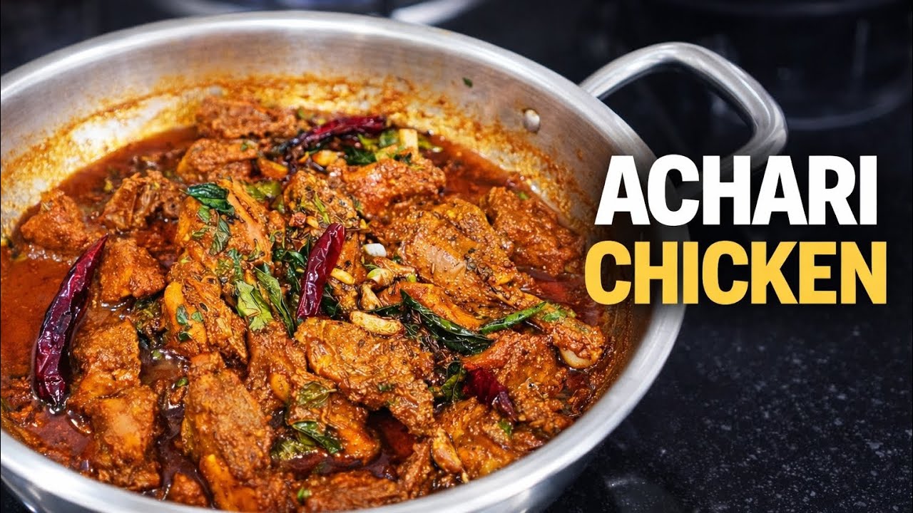 ACHARI CHICKEN 🍗😋