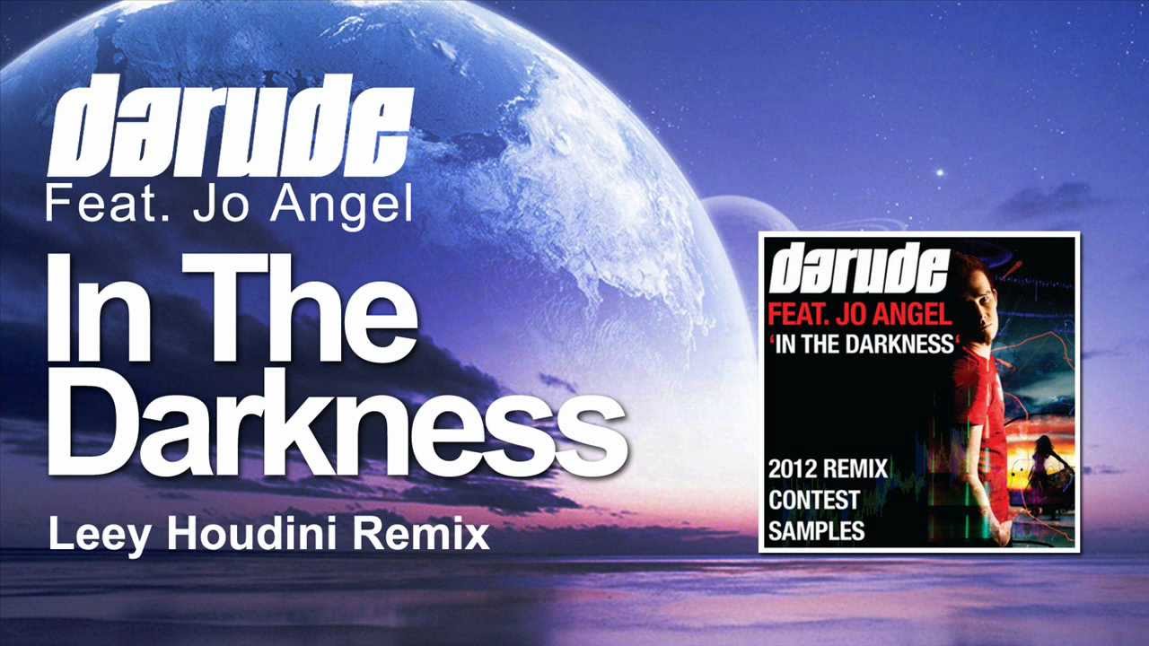 Darude Feat Jo Angel - In The Darkness (Leey Houdini Remix)