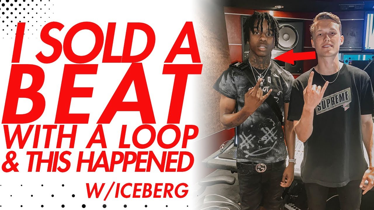 Don't Use Loops When Making Beats + Selling Beats Online Mistake w/Iceberg