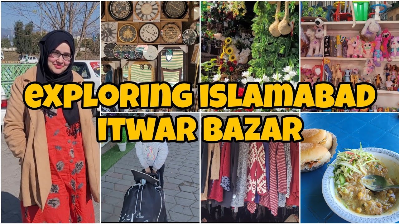 Islamabad ka itwar  bazar || explore with me