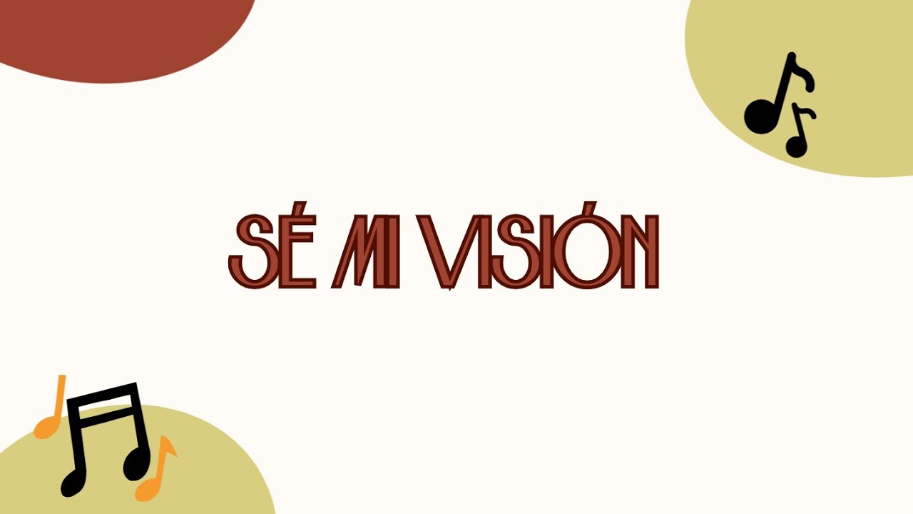 Sé mi vision
