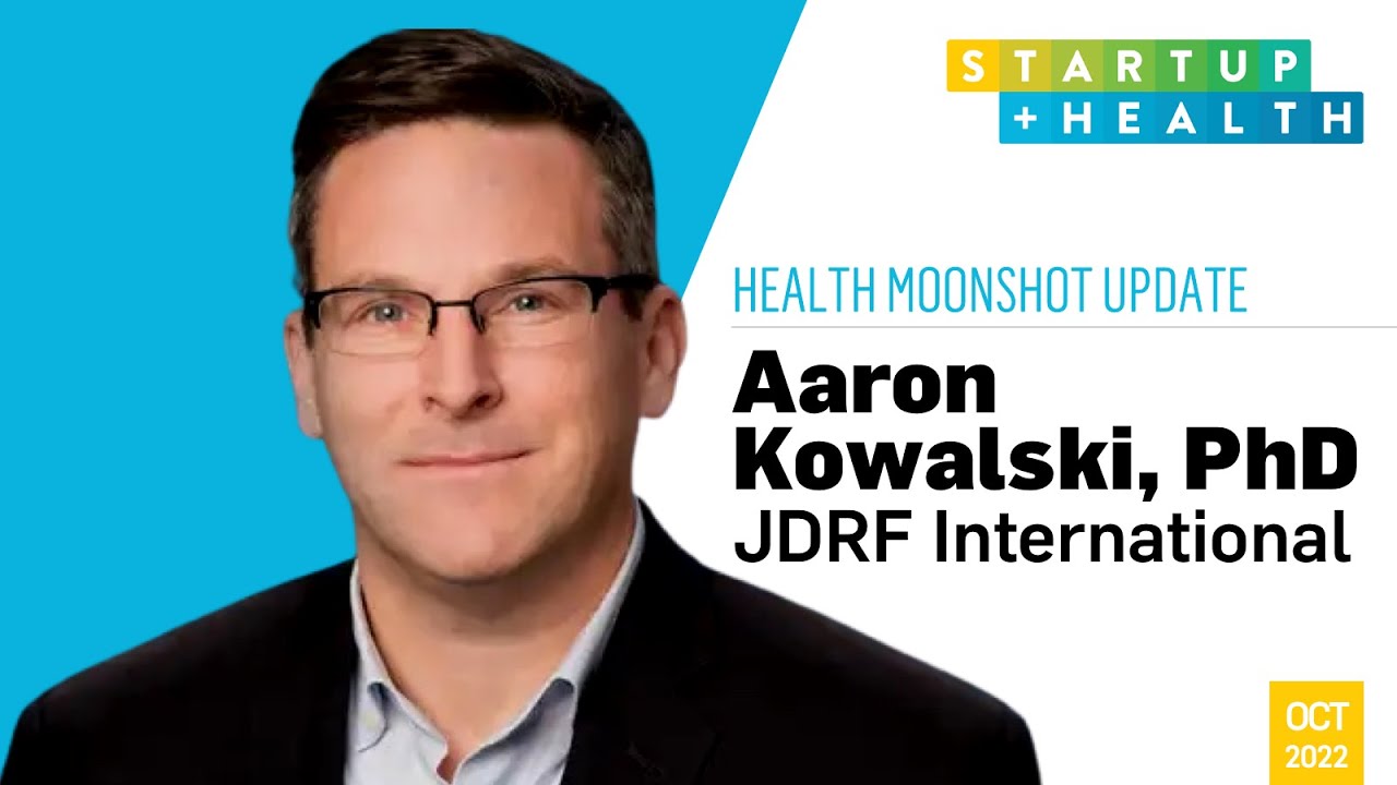 JDRF CEO Aaron Kowalski, PhD, Brings His Experience to StartUp Health's T1D Moonshot Impact Board