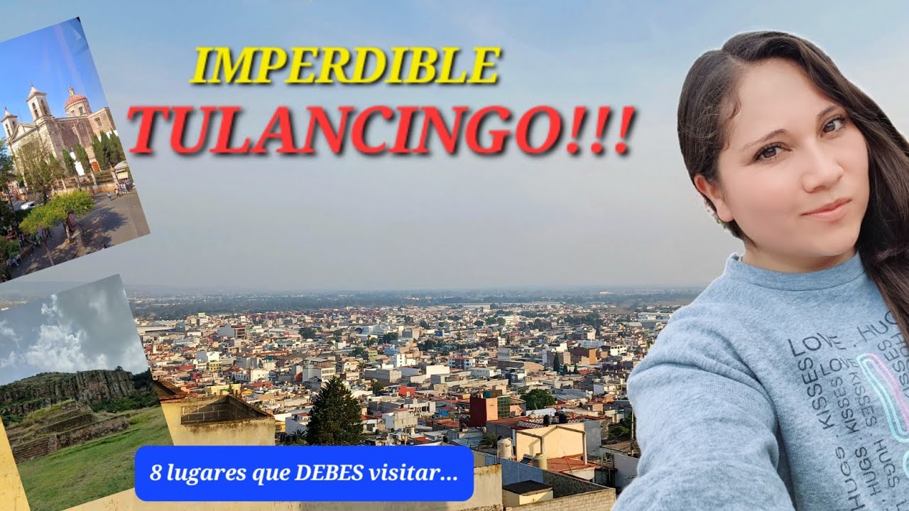 Tulancingo Hidalgo: los 8 lugares que DEBES visitar ✔🚙🚂 | ¿Qué hacer en Tulancingo? | Neidy Cerón